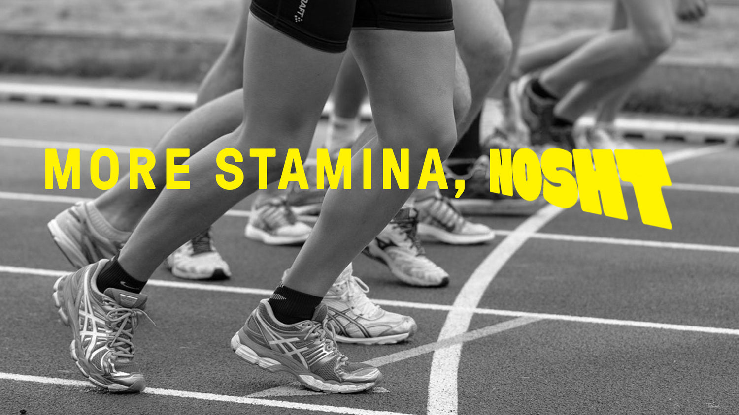 More Stamina — Nosht